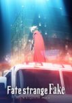 Fate/strange Fake Episode 13