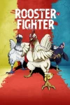 Rooster Fighter Episode 8