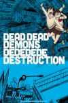 Dead Dead Demons Dededede Destruction (Dub) Episode 17